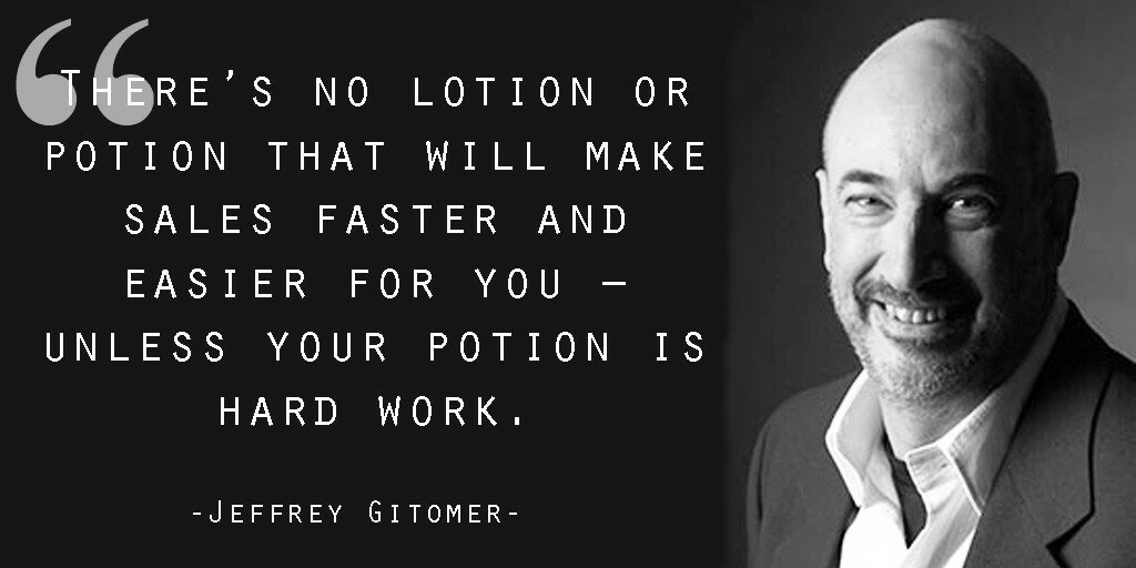 Jeffrey Gitomer Quote