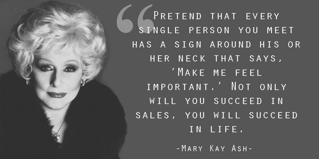 Mary Kay Ash Quote